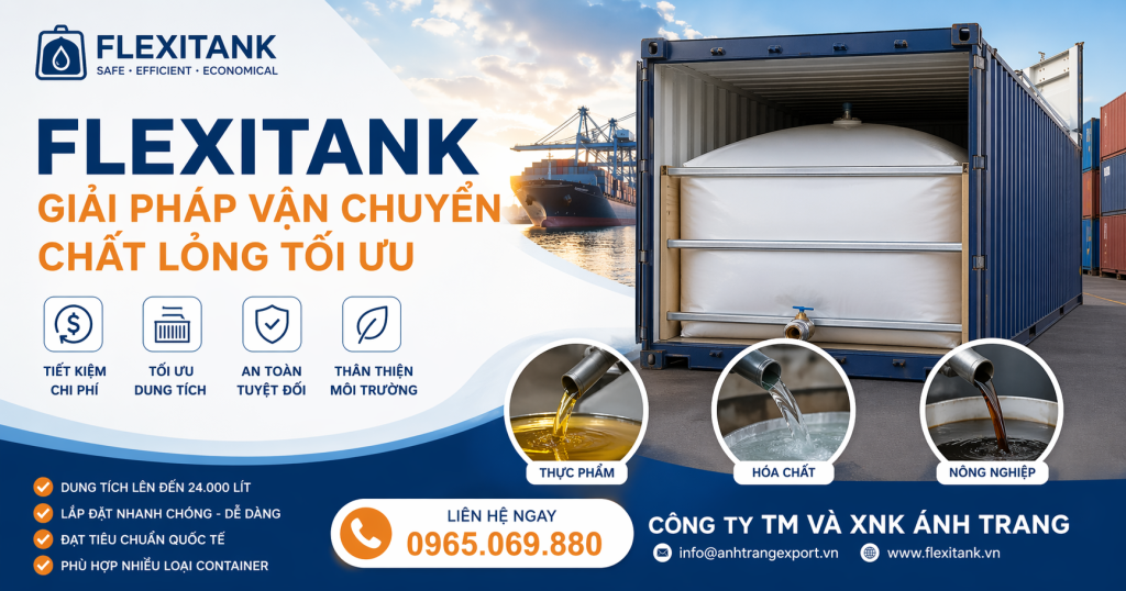 Giải pháp Flexitank tối ưu chi phí vận chuyển chất lỏng