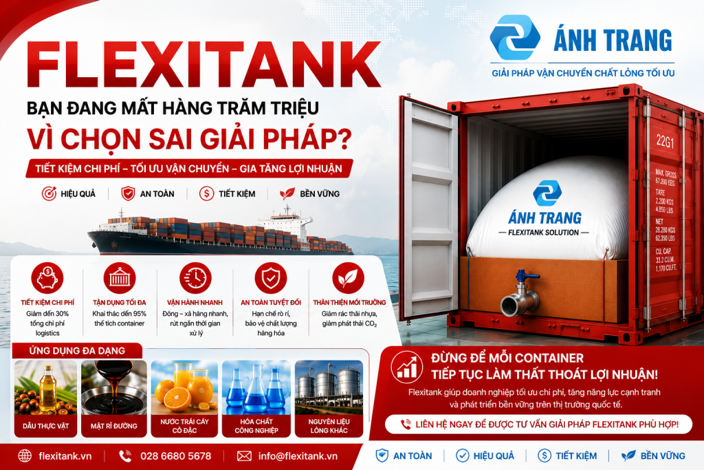 Bạn Đang Mất Hàng Trăm Triệu Vì Chọn Sai Giải Pháp Flexitank?